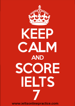 Keep Calm & Score IELTS 7